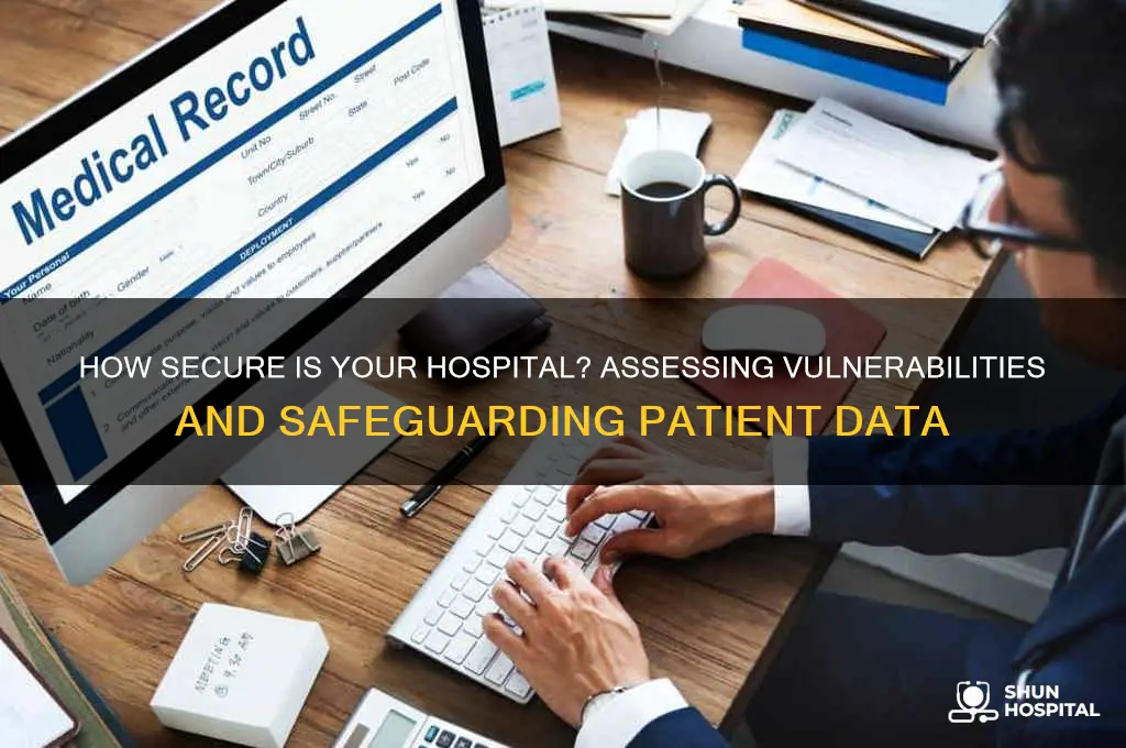 how secure is your hospital