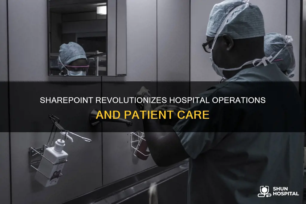 how sharepoint bost operations in a hospital