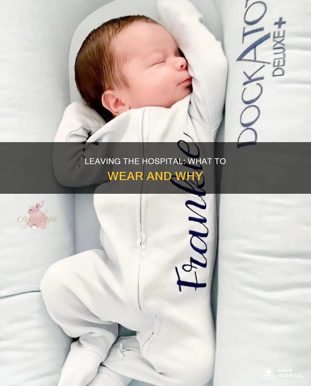 how should i dress upon leaving hospital