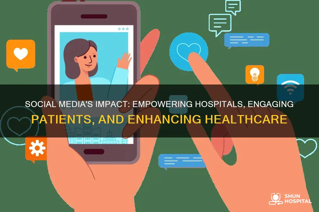 how social media helps hospitals