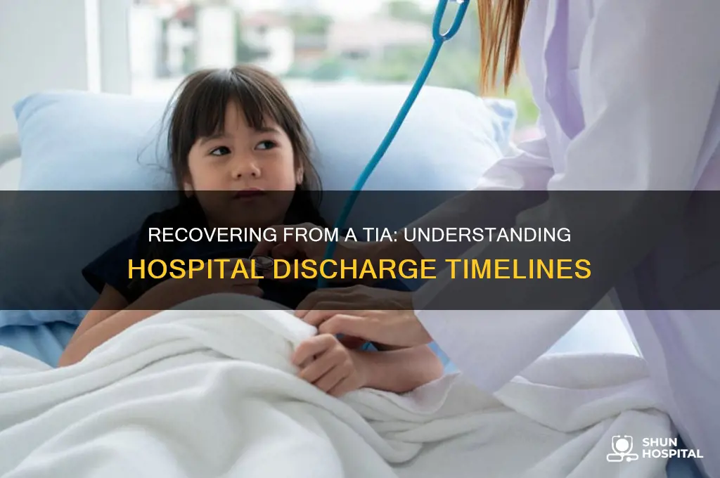 how soon do people leave the hospital after a tia