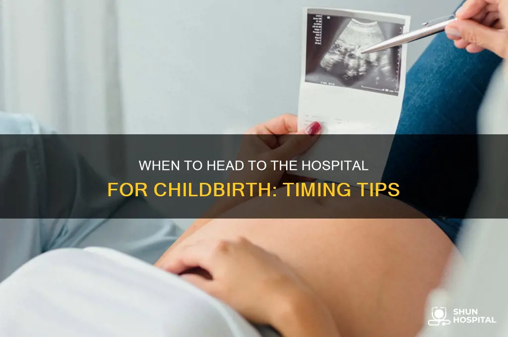 how soon should you visit a hospital for birth