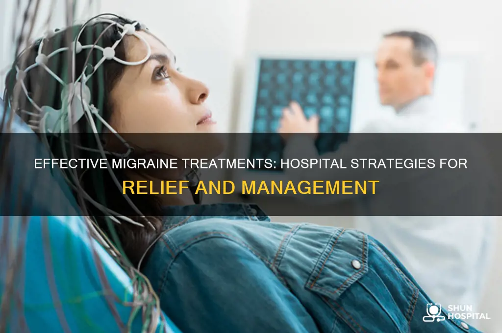 how tdo hospitals treat migraines