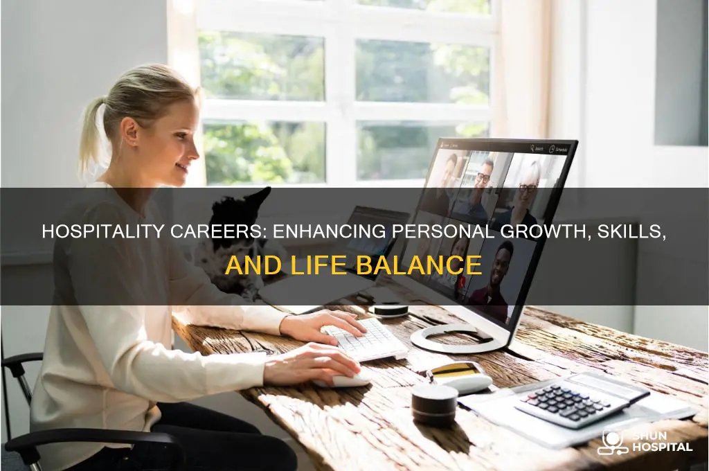 how the hospitality industry may benefit an individual