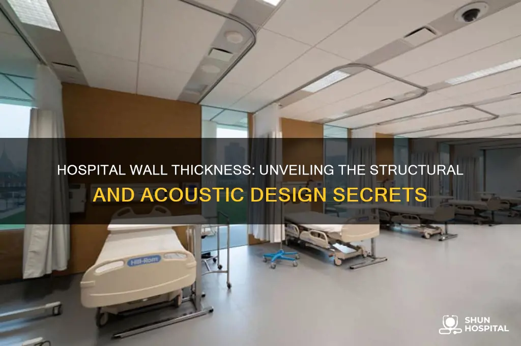 how thick are hospital walls