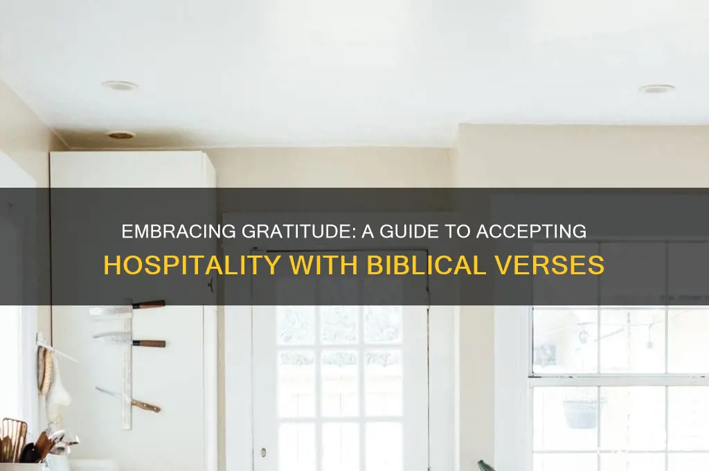 how to accept hospitality verses