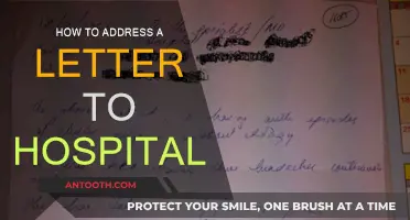 Addressing a Letter to a Hospital: A Quick Guide