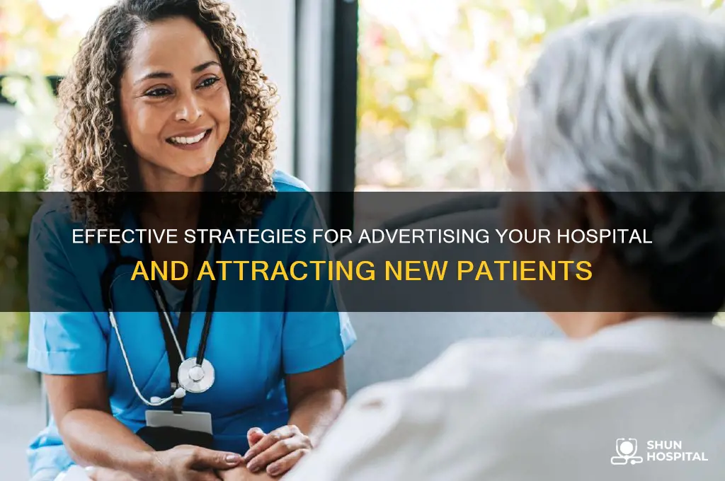 how to advertise a hospital