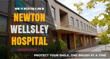 Applying to Newton-Wellesley Hospital: A Step-by-Step Guide to Landing Your Dream Job