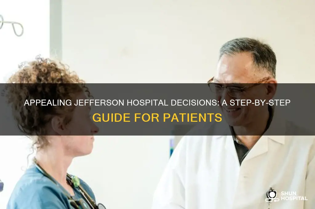 how to appeal jefferson hospital