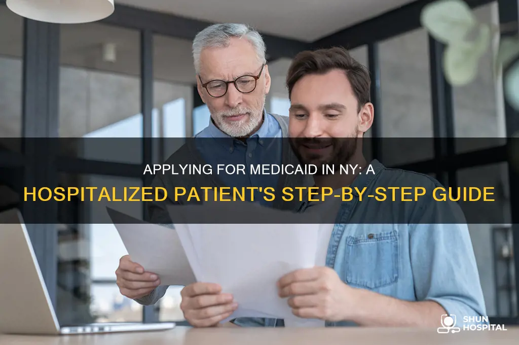 how to apply for medicaid in ny while hospitalized