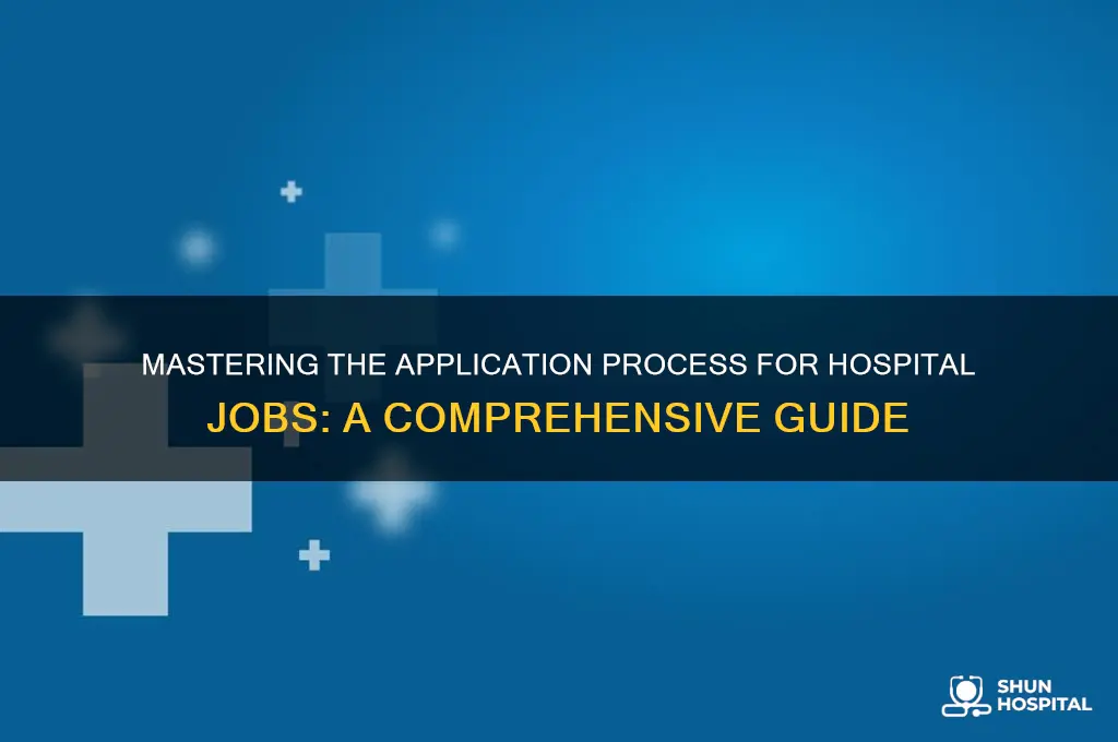 how to apply hospital job