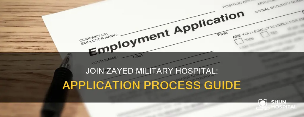 how to apply in zayed military hospital