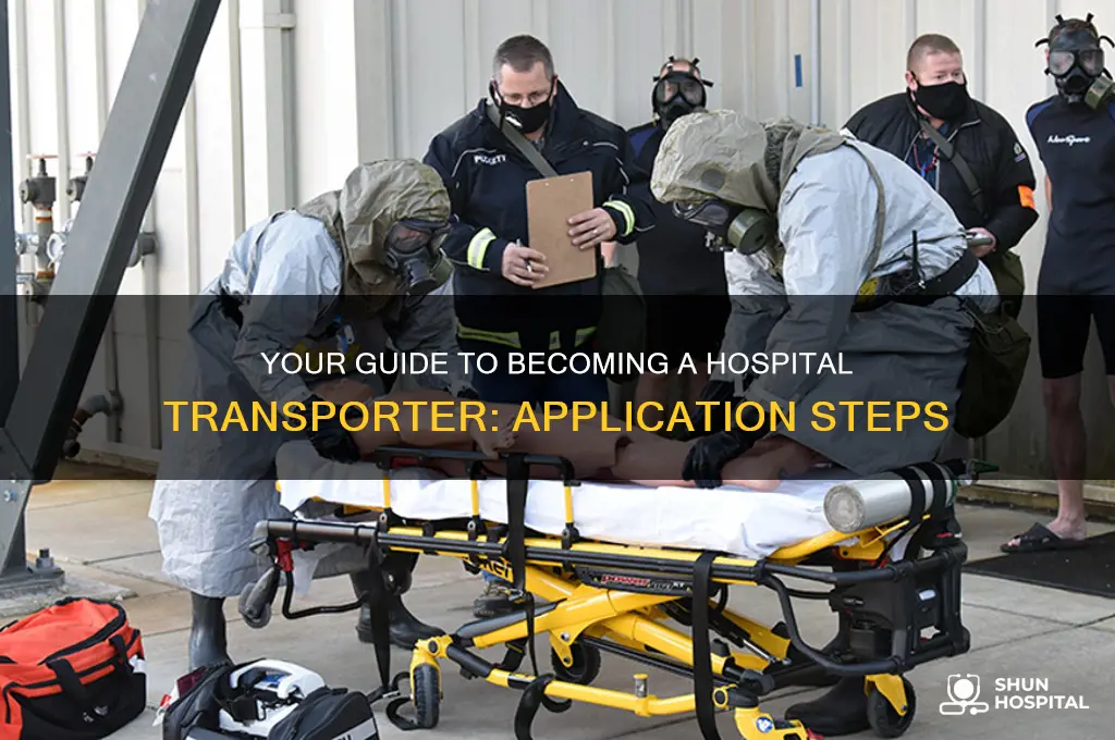 how to apply to be a transporter in a hospital