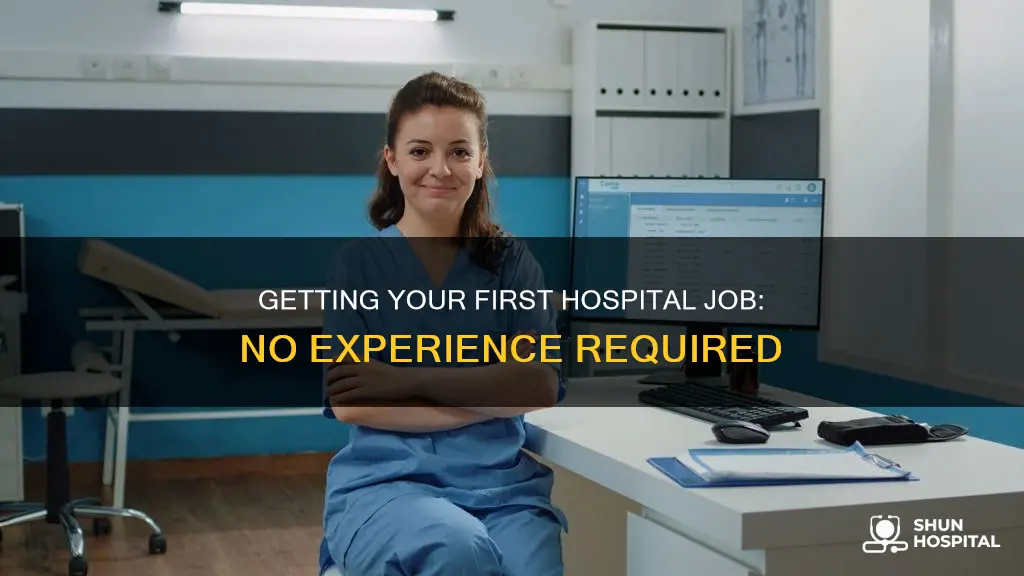 how to apply to hospitals no experience