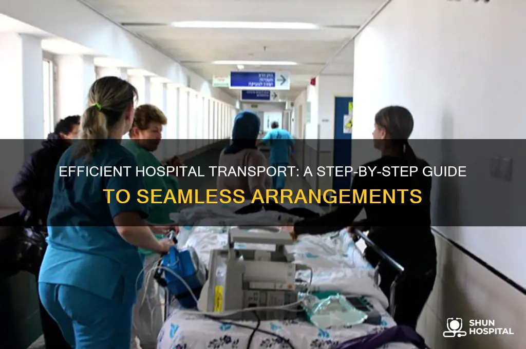 how to arrange hospital transport