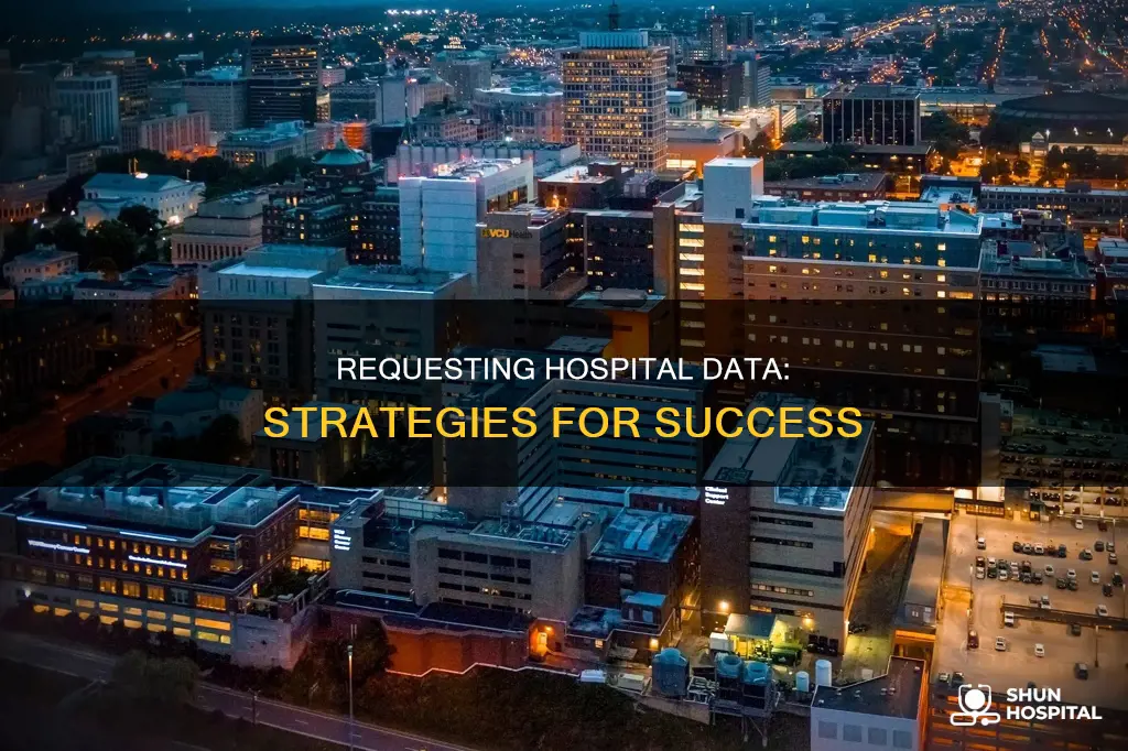 how to ask a hospital for data