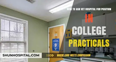 Securing a Vet Hospital Position for College Practicals: A Guide