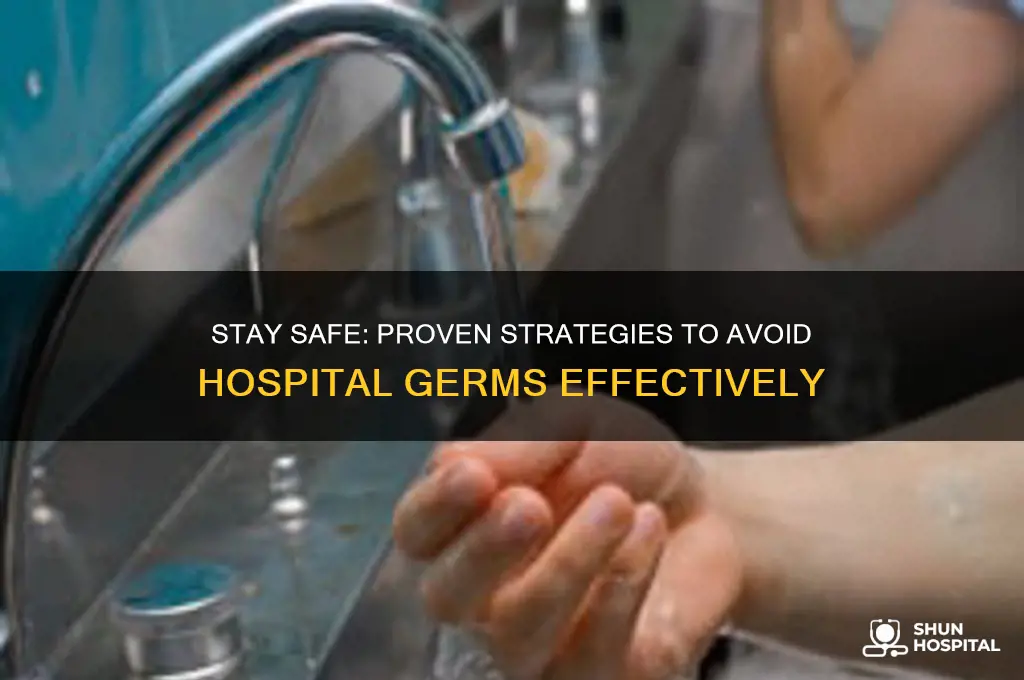 how to avoid hospital germs