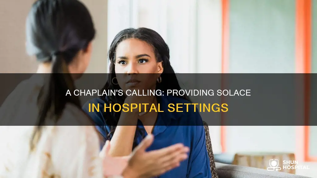 how to be a good hospital chaplain