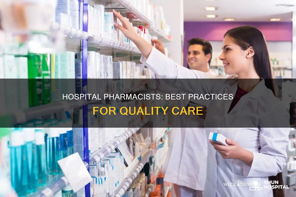 how to be a good hospital pharmacist