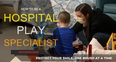 Becoming a Hospital Play Specialist: Impacting Young Patients' Lives