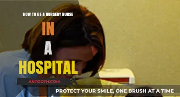 A Guide to Becoming a Hospital Nursery Nurse: Steps and Tips