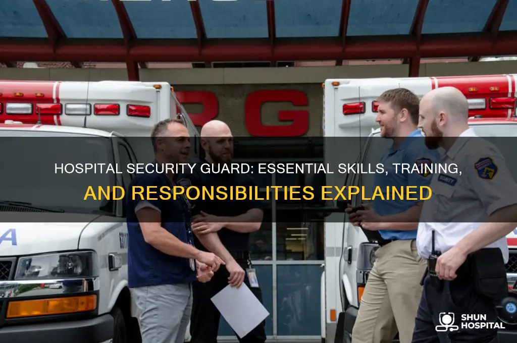 how to be a security guard at a hospital