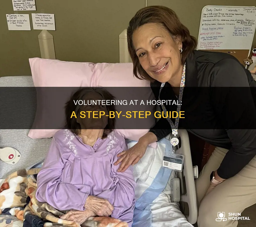 how to be a volunteer at hospital