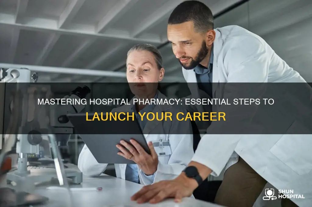 how to be hospital pharmacist