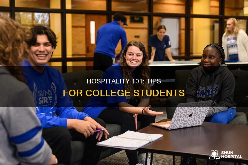 how to be hospitality for college students