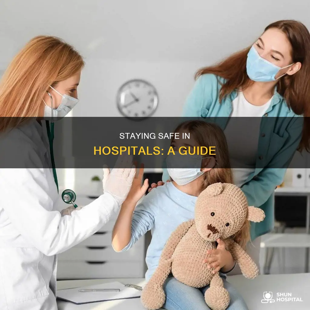 how to be safe in the hospital