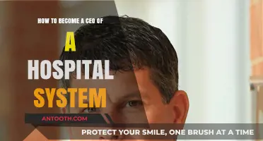 Mastering Leadership: A Guide to Becoming a Hospital System CEO