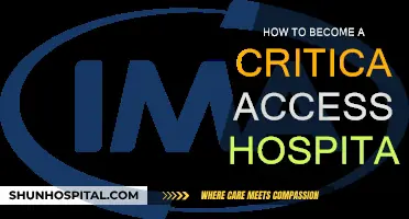 Critical Access Hospital: Steps to Accreditation