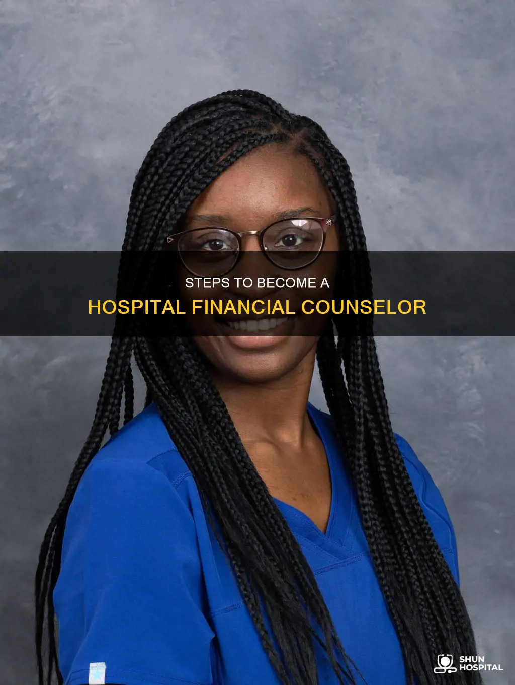 how to become a hospital financial counselor