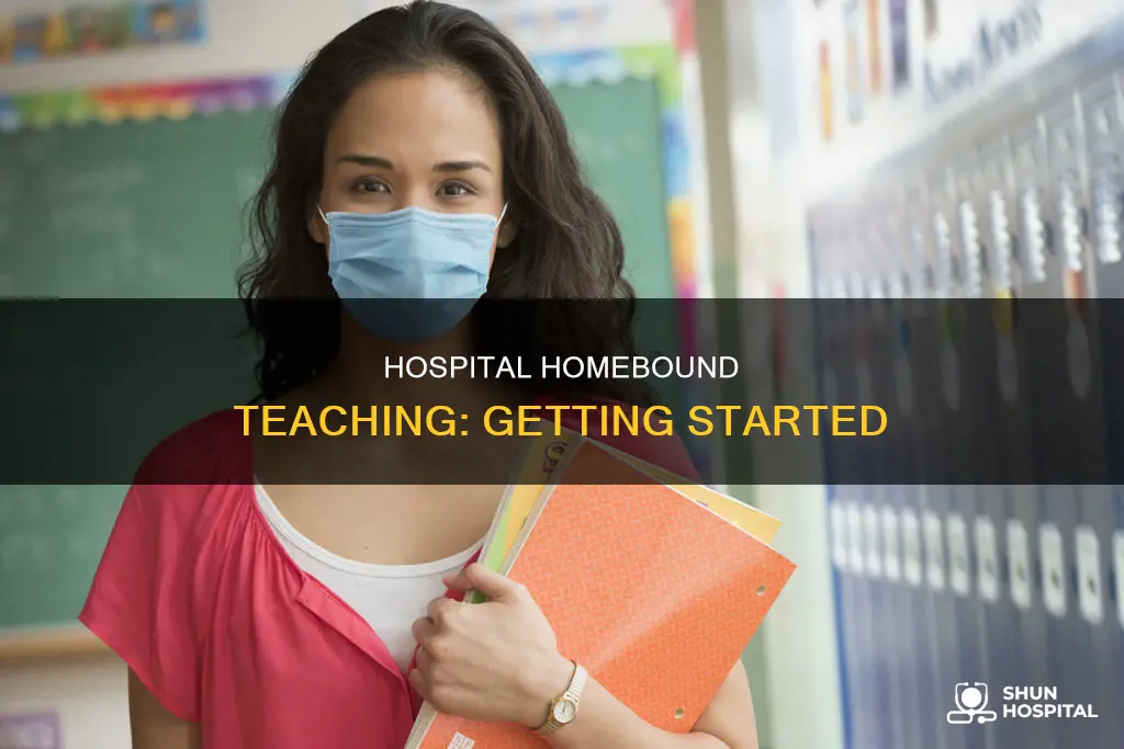 how to become a hospital homebound teacher