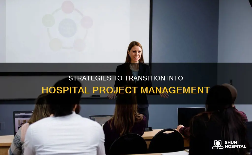 how to become a hospital project manager