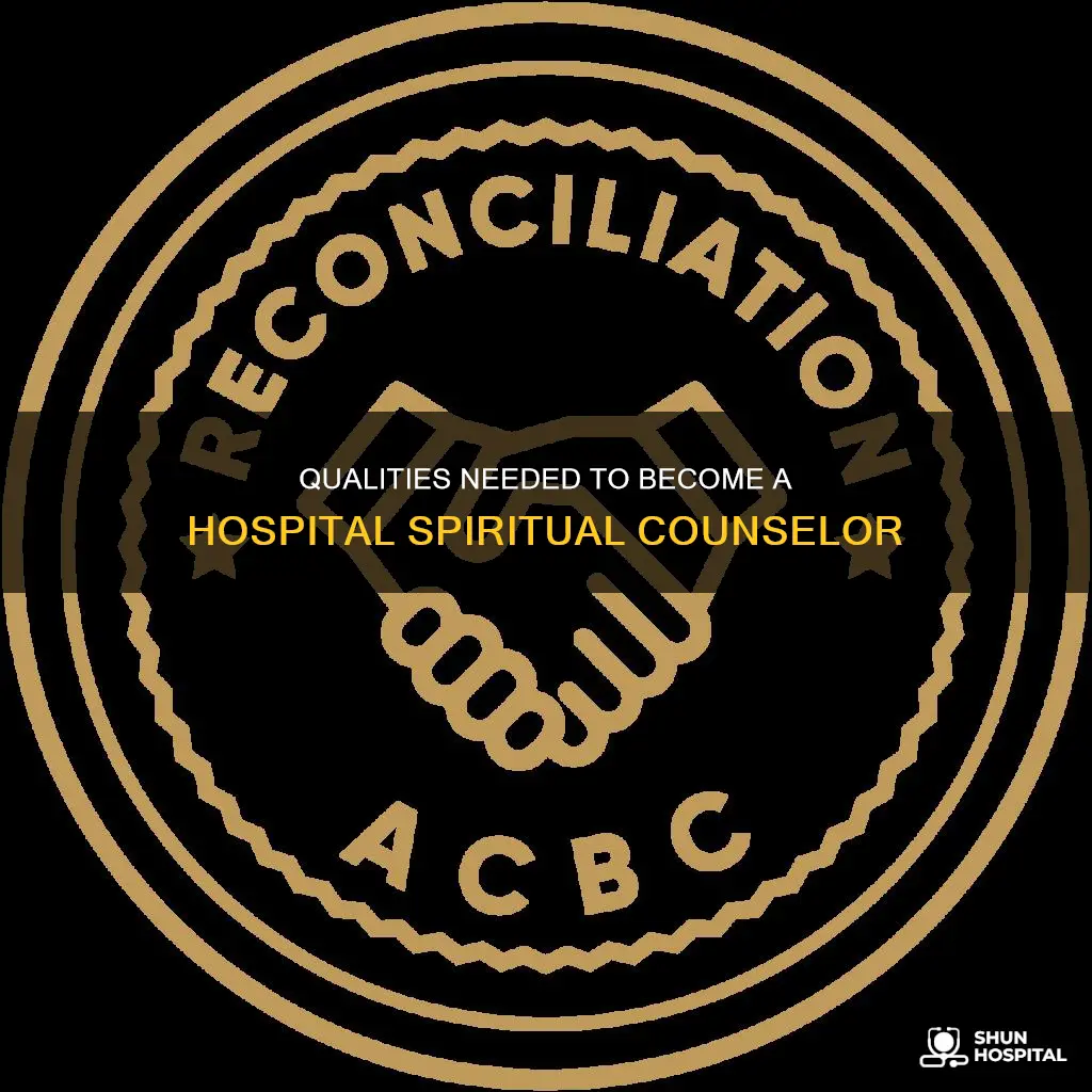 how to become a hospital spiritul counselor
