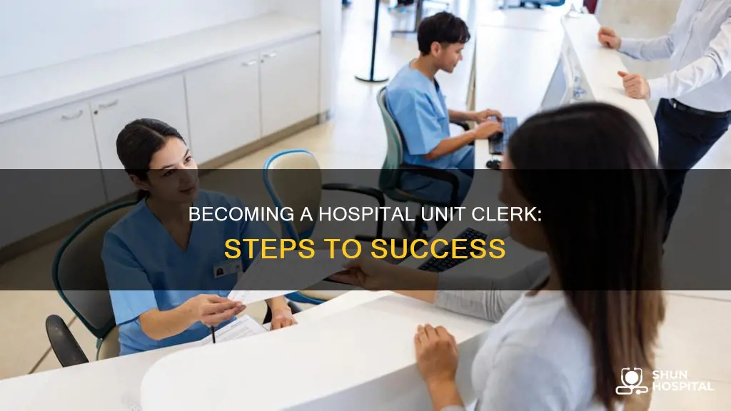 how to become a hospital unit clerk