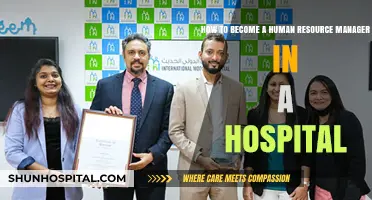 Steps to Becoming a Hospital Human Resource Manager