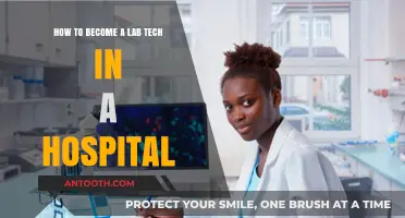 Steps to Launch Your Career as a Hospital Lab Technician