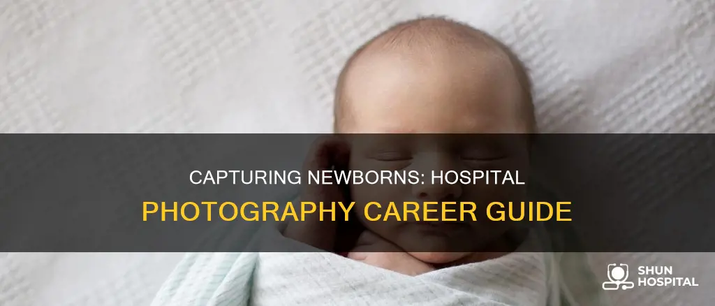 how to become a newborn hospital photography