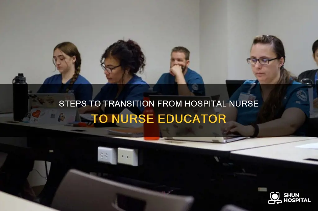 how to become a nurse educator in a hospital