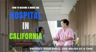 Steps to Becoming a California Hospital Nurse: A Comprehensive Guide