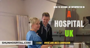 Your Guide to Becoming a Hospital Interpreter in the UK