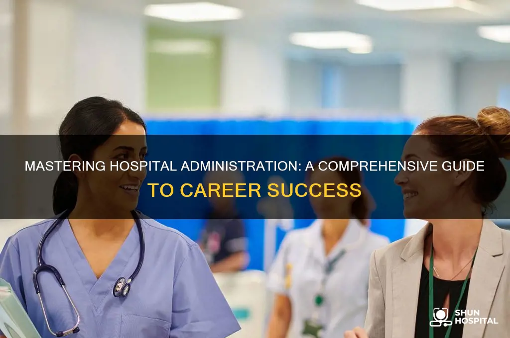 how to become hospital administratir