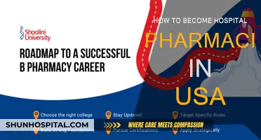Steps to Becoming a Hospital Pharmacist in the USA