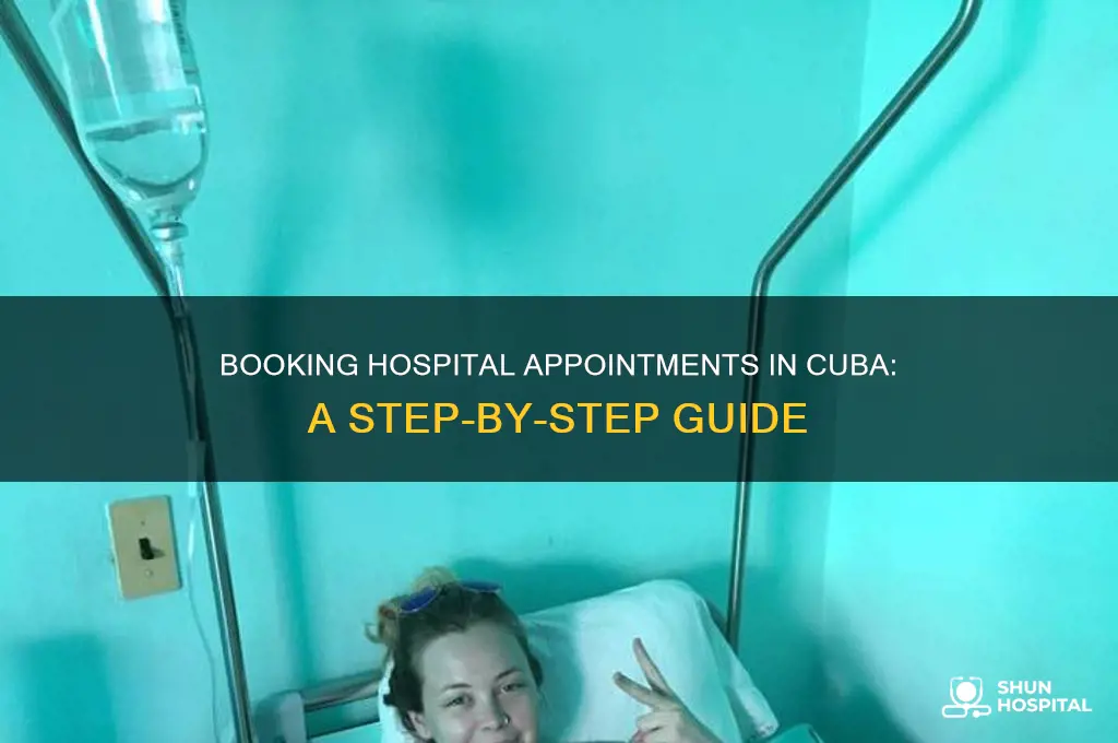 how to book an apoitment in hospital in cuba