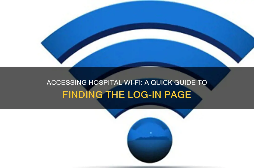 how to bring up log-in page in hospital wifi