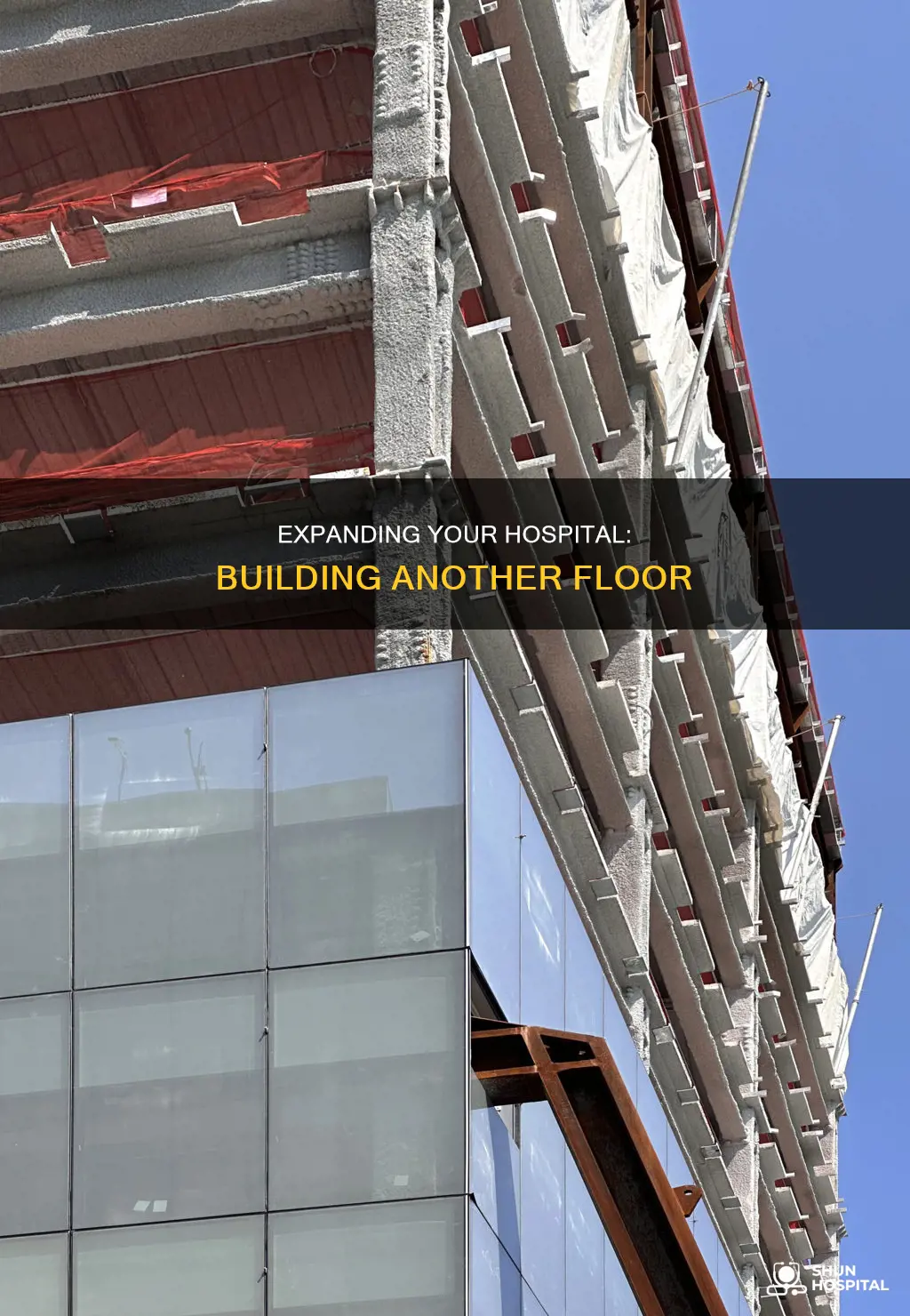 how to build another floor project hospital
